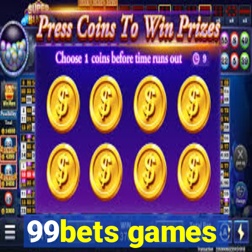 99bets games